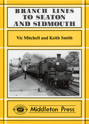 Middleton Press | Branch Lines to Seaton & Sidmouth